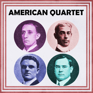 American Quartet - Moonlight Bay