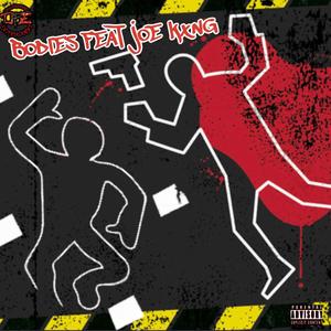 Bodies (feat. Joe Kxng) [Explicit]