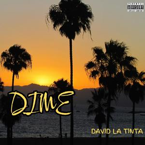 DIME (DAVID LA TINTA)
