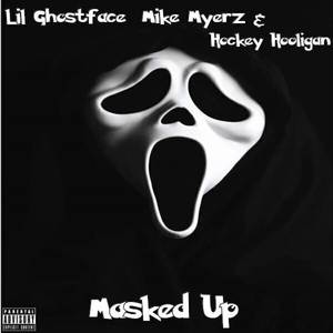 Masked Up (Explicit)