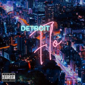 Detroit Flo (feat. Relly smoove) [Explicit]