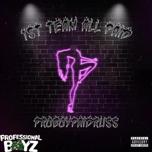 1st Team All Paid (Explicit)