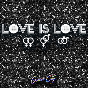 Love Is Love