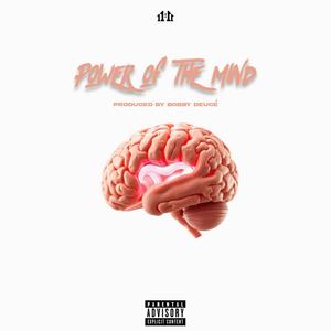 Power Of The Mind (Explicit)