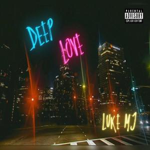DEEP LOVE (Explicit)