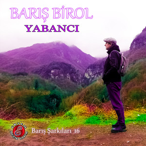 Yabancı (Barış Şarkıları 16)