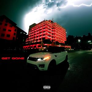 Get Gone (Explicit)