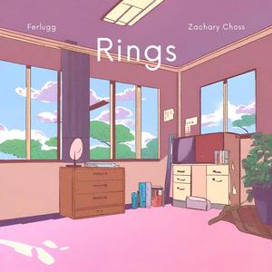 Rings (feat. Zachary Choss)