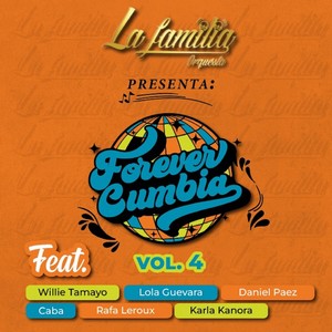 Forever Cumbia Vol. 4