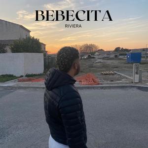 BEBECITA (Explicit)