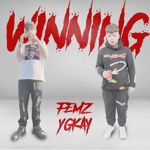 Winning(feat. Femzgramm) (Explicit)