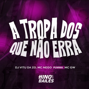 A Tropa dos Que Não Erra (Explicit)