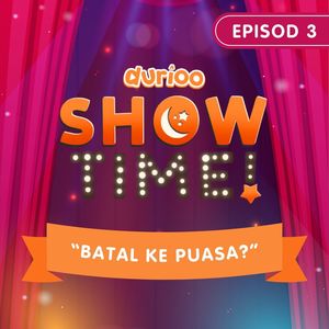 Batal Ke Puasa? (From "Durioo Showtime!, EP. 3")