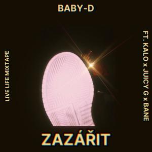 Zazářit (feat. Kalo, Juicy G & Bane) (Explicit)