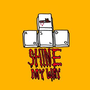 Shine My Way (Feat. Chaboom, JUSTHIS)