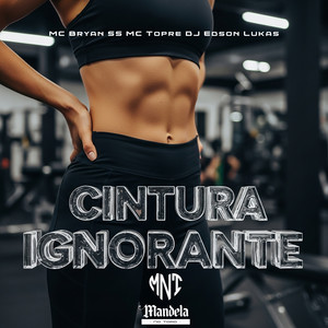 Cintura Ignorante (Slowed + Reverb) (Explicit)