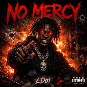 No Mercy (Explicit)