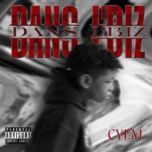 DANS L'BIZ (Explicit)