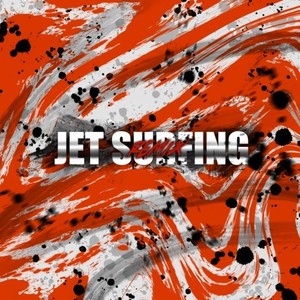 Jet surfing (Remix)