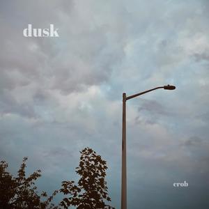 dusk