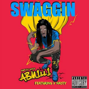 Swaggin' - Single (Explicit)