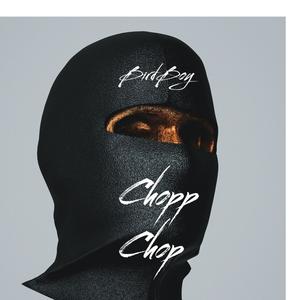 Chopp chop (Explicit)