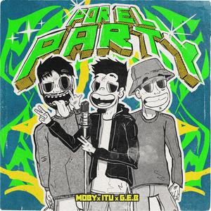 Por el Party (feat. Iturbe & G.E.B) (Explicit)