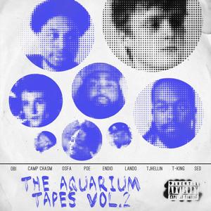 The Aquarium Tapes, Vol. 2 (Explicit)