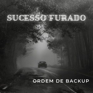 Sucesso Furado (Explicit)