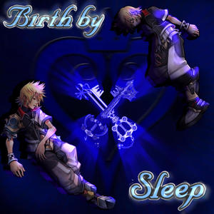 BIRTH BY SLEEP?