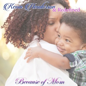 Because of Mom