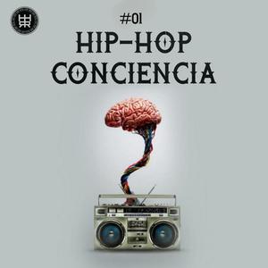 Hip Hop Conciencia #01 (feat. N.A.N.D.O.)