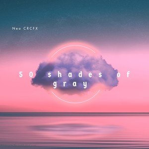 50 Shades Of Gray (Explicit)