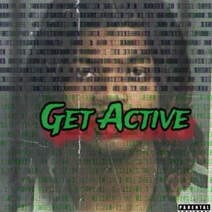 Get Active (Explicit)