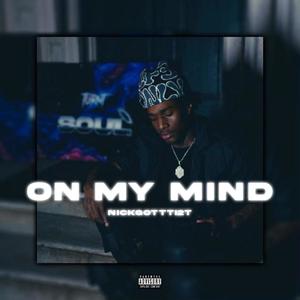 On My Mind (Explicit)