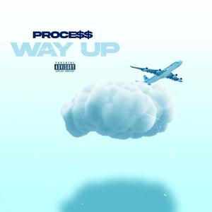 Way Up (Explicit)