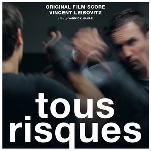 Tous risques (Original Motion Picture Soundtrack)