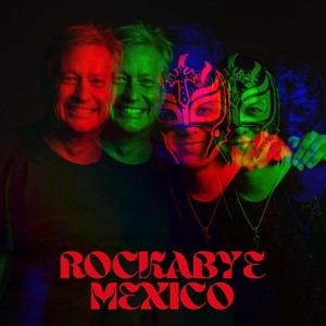 Rockabye Mexico