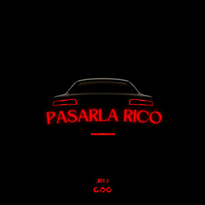 Pasarla Rico