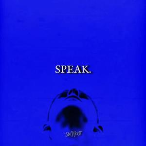 Speak