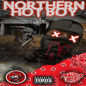 Northern Hot Boy (Explicit)