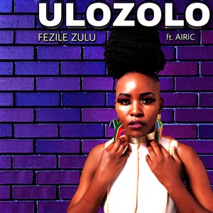 Fezile Zulu - Dedel'inamba