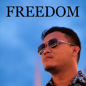 Freedom (Explicit)