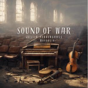 Sound of War (feat. Magnolia)