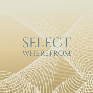 Select Wherefrom