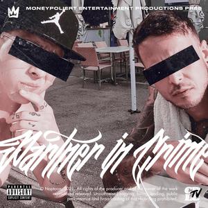 Partner in Crime(feat. R.O.261) (Explicit)