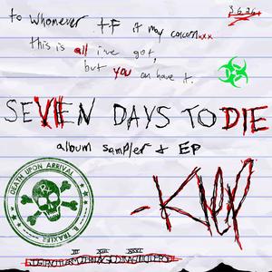 seven days to die (Explicit)