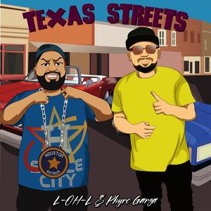 Texas Streets (feat. Phyre Garza)