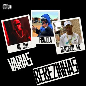 VARIAS BEBEZINHAS (Explicit)