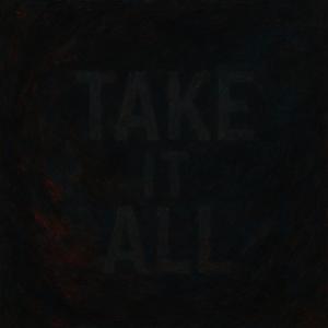 Take it All (Explicit)